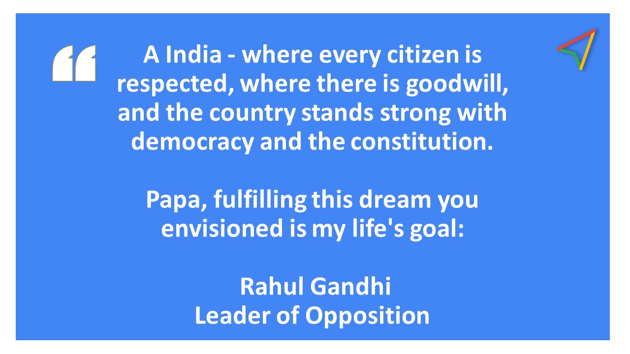 LoP Rahul Gandhi’s message on Rajiv Gandhi’s Birth Anniversary