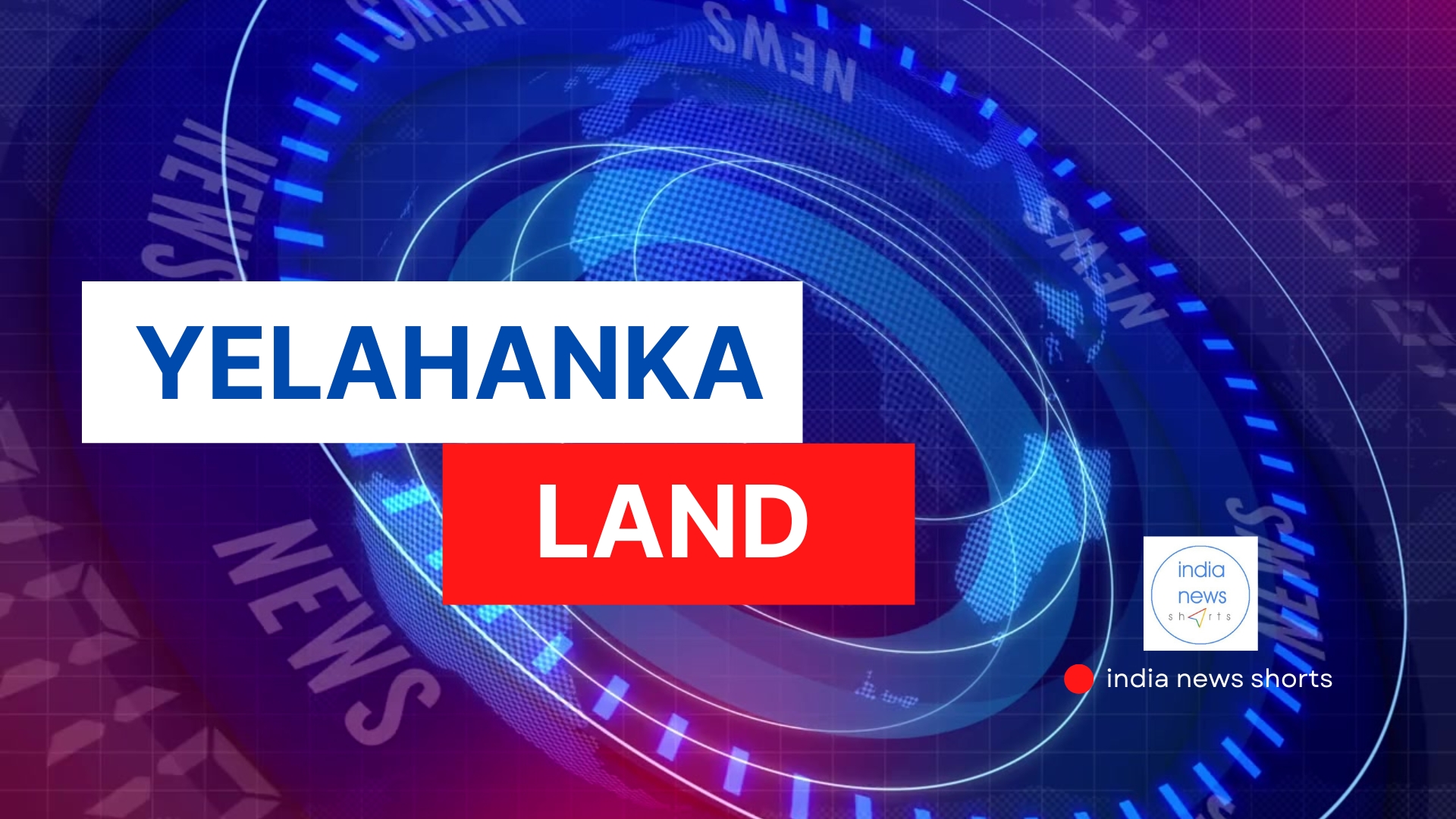 Removal of dwellings in Yelahanka, Bengaluru, turns controversial